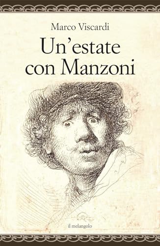 Un'estate con Manzoni von Il Nuovo Melangolo